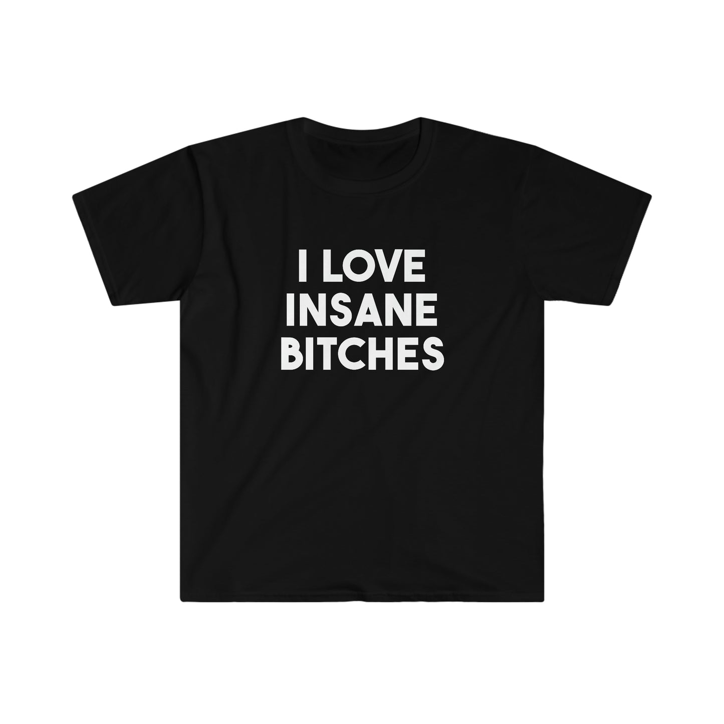 I Love Insane Bitches | elevate | Couple Tee