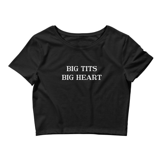 Big Tits Big Heart | queen | Crop Top